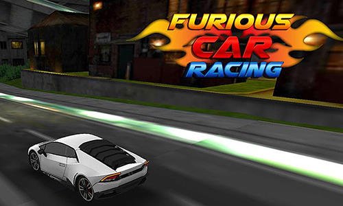 game pic for Furious car racing